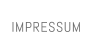 IMPRESSUM