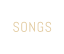 SONGS
